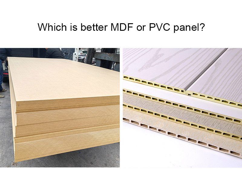 ما هو أفضل لوحة MDF أو PVC؟